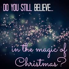 believe in christmas magic